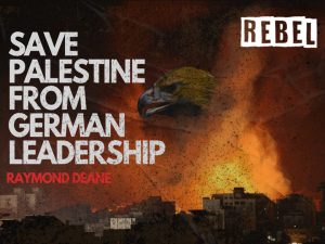 Raymond Deane explains the background to Germany’s unrepenting pro-Zionist stance