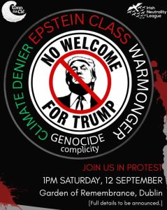 Stop Trump Sat 2026-09-12 Garden of Remembrance Dublin